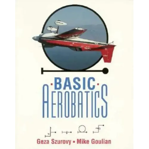 Basic Aerobatics - Paperback