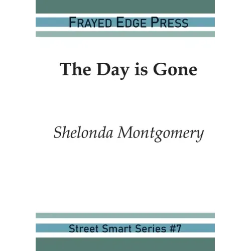 The Day is Gone - Paperback