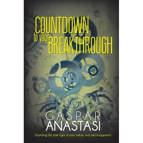 Countdown to Your Breakthrough - Paperback