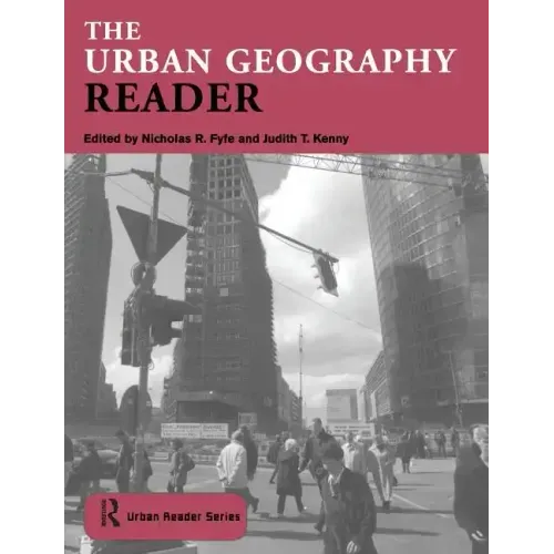 The Urban Geography Reader - Paperback