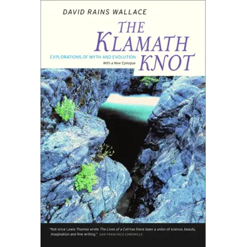 The Klamath Knot: Explorations of Myth and Evolution - Paperback