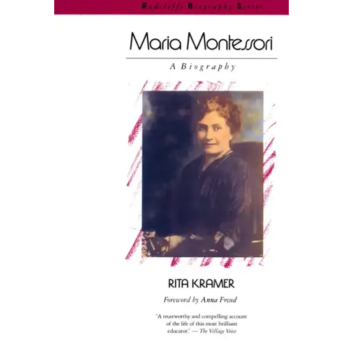 Maria Montessori: A Biography - Paperback