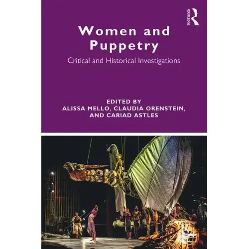 Women and Puppetry: Critical and Historical Investigations - Paperback
