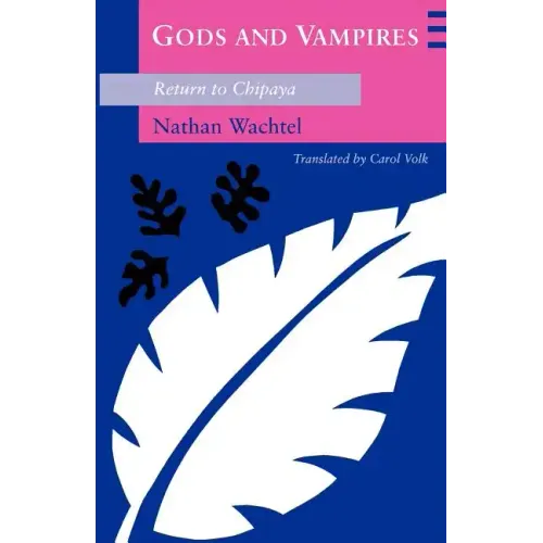 Gods and Vampires: Return to Chipaya - Paperback