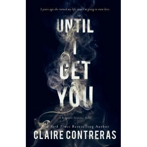 Until I Get You - Paperback