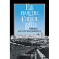 Far from the Church Bells: Settlement and Society in an Apulian Town