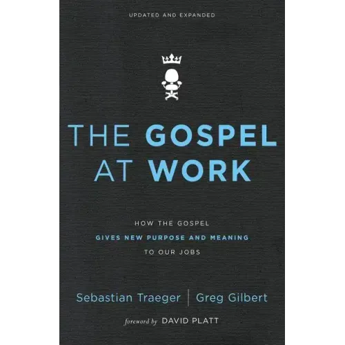 Gospel at Work Softcover - Paperback