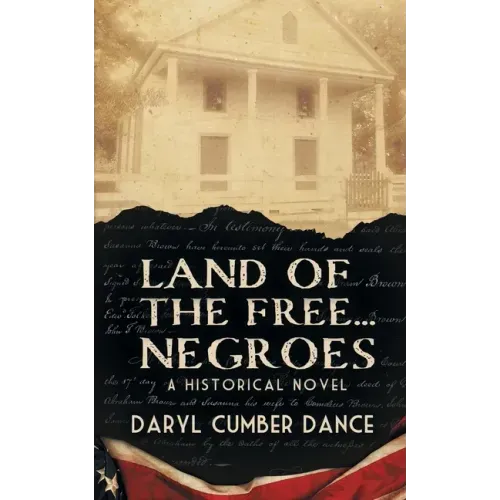 Land of the Free... Negroes: A Historical Novel - Paperback