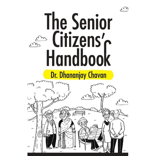 The Senior Citizen's Handbook - Paperback
