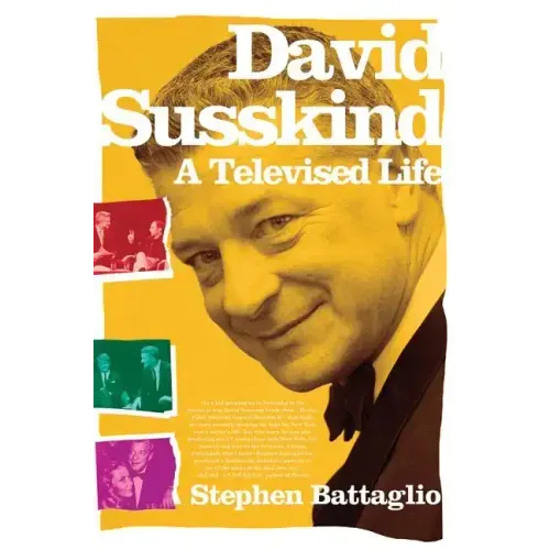 David Susskind: A Televised Life - Paperback