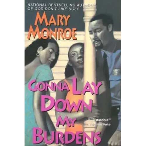 Gonna Lay Down My Burdens - Paperback