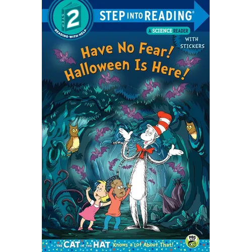 Have No Fear! Halloween Is Here! (Dr. Seuss/The Cat in the Hat Knows a Lot about - Paperback