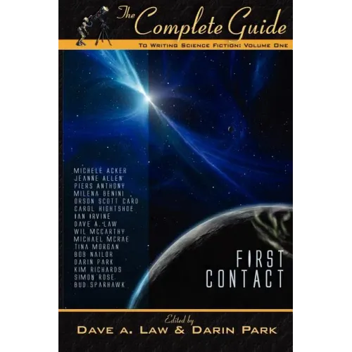 The Complete Guide to Writing Science Fiction: Volume 1 - Paperback