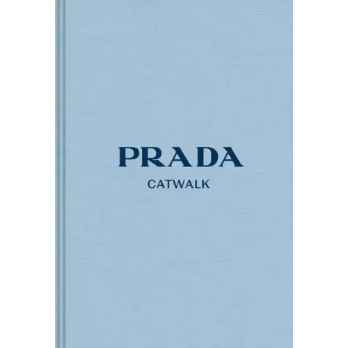 Prada: The Complete Collections - Hardcover