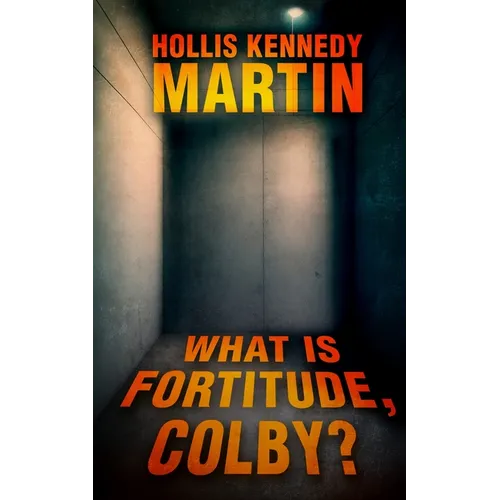 What is Fortitude, Colby?