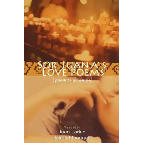 Sor Juana's Love Poems - Paperback