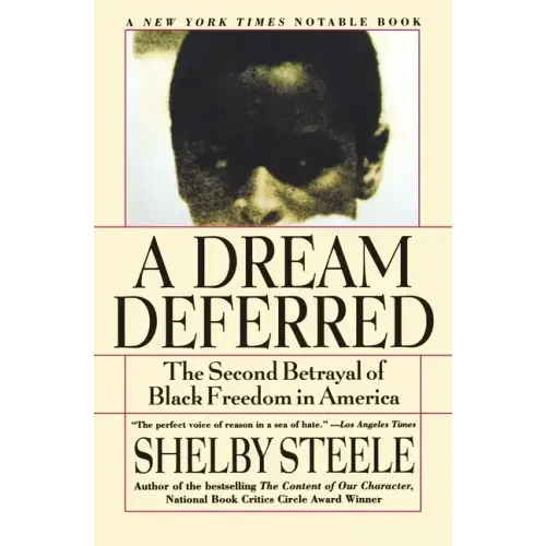 A Dream Deferred: The Second Betrayal of Black Freedom in America - Paperback
