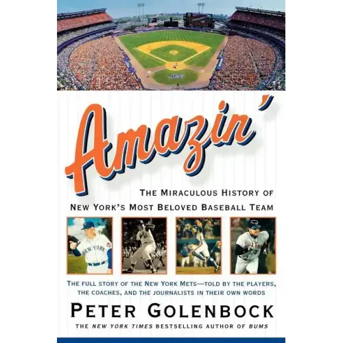 Amazin': The Miraculous History of New York's Most Beloved Baseball Team - Paperback