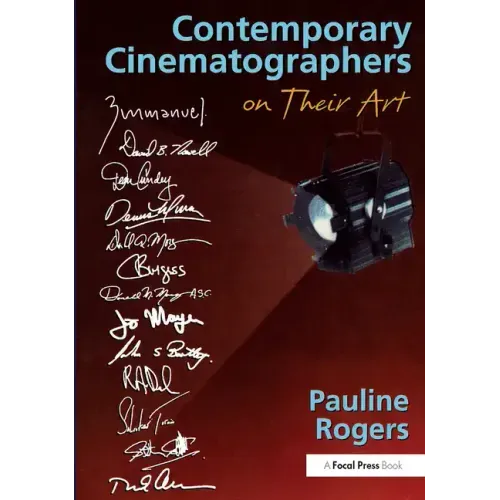Contemporary Cinematographers on Their Art - Paperback