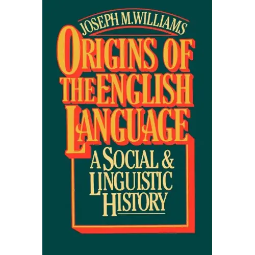 Origins of the English Language - Paperback
