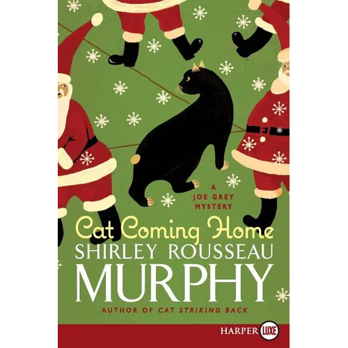 Cat Coming Home: A Joe Grey Mystery