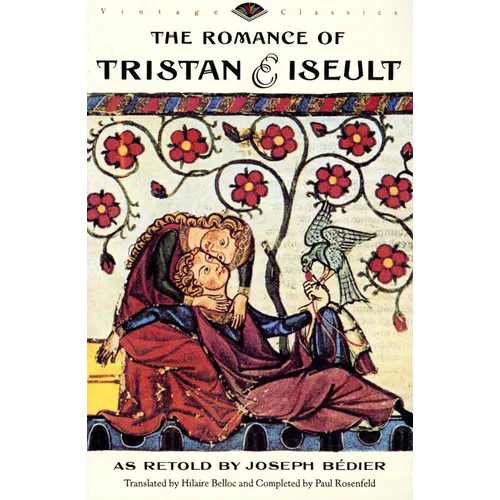 The Romance of Tristan and Iseult - Paperback