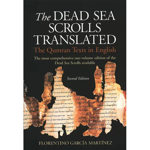 The Dead Sea Scrolls Translated: The Qumran Texts in English - Paperback