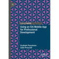 Using an ISA Mobile App for Professional Development