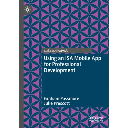 Using an ISA Mobile App for Professional Development