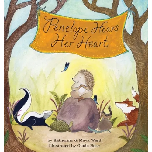 Penelope Hears Her Heart - Hardcover