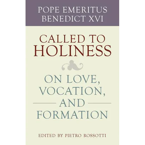 Called to Holiness - Paperback