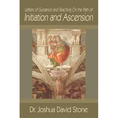 Letters of Guidance and Teaching on the Path of Initiation and Ascension - Paperback