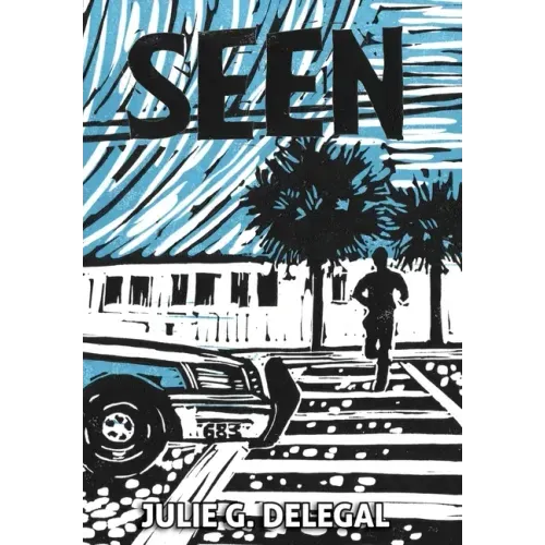 Seen - Hardcover