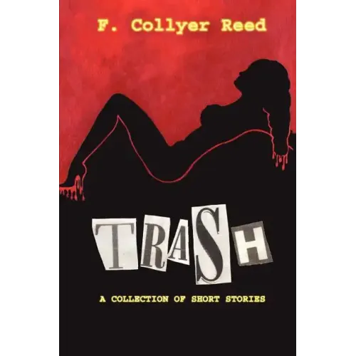 Trash: A Collection of Short Stories - Paperback