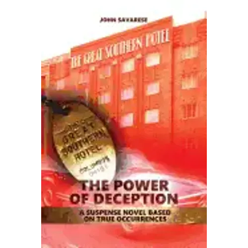 The Power of Deception: A suspense novel based on true occurrences - Paperback