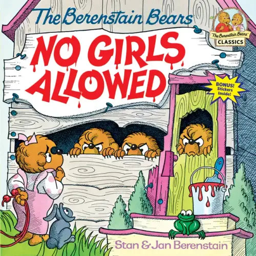 Berenstain Bears No Girls Allowed - Paperback