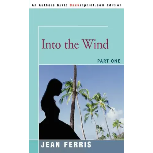 Into the Wind: Part One - Paperback