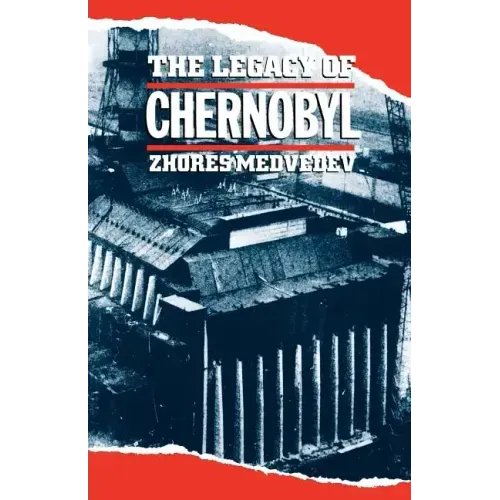 The Legacy of Chernobyl - Paperback