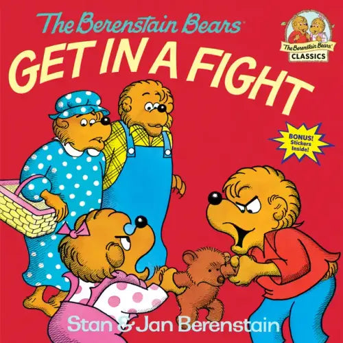 The Berenstain Bears Get in a Fight - Paperback