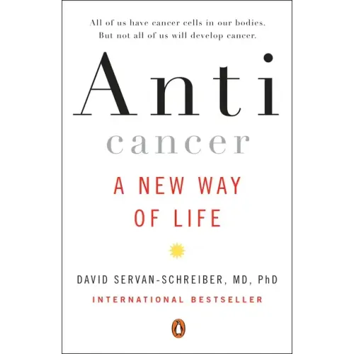 Anticancer: A New Way of Life - Paperback