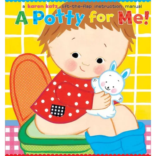 A Potty for Me! - Hardcover