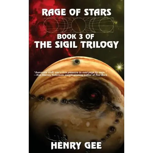Rage of Stars: Book Three of The Sigil Trilogy - Paperback