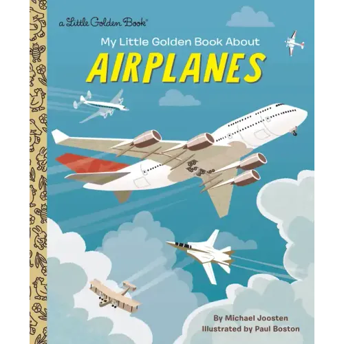 My Little Golden Book about Airplanes - Hardcover