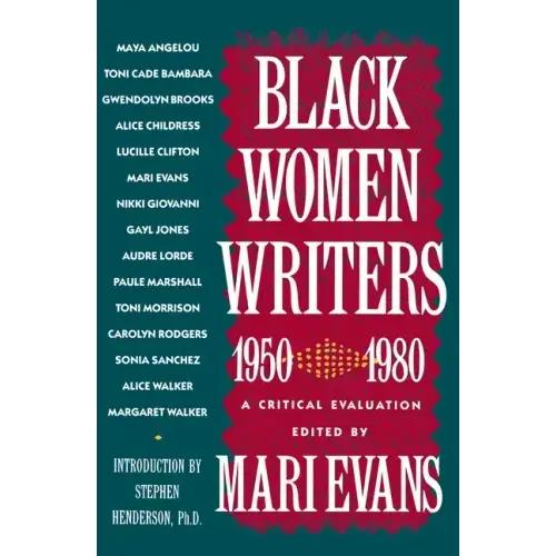 Black Women Writers (1950-1980): A Critical Evaluation - Paperback