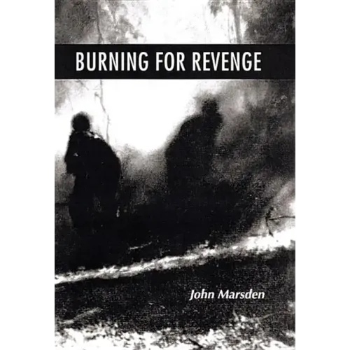 Burning for Revenge - Hardcover