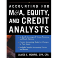 Accounting for M&A, Equity, and Credit Analysts