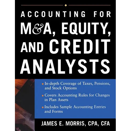 Accounting for M&A, Equity, and Credit Analysts - Hardcover