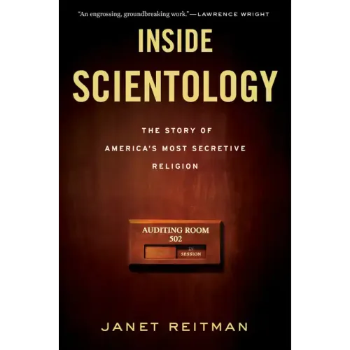 Inside Scientology: The Story of America's Most Secretive Religion - Paperback