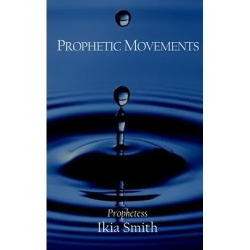 Prophetic Movements - Paperback