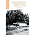 Corruption and State Politics in Sierra Leone